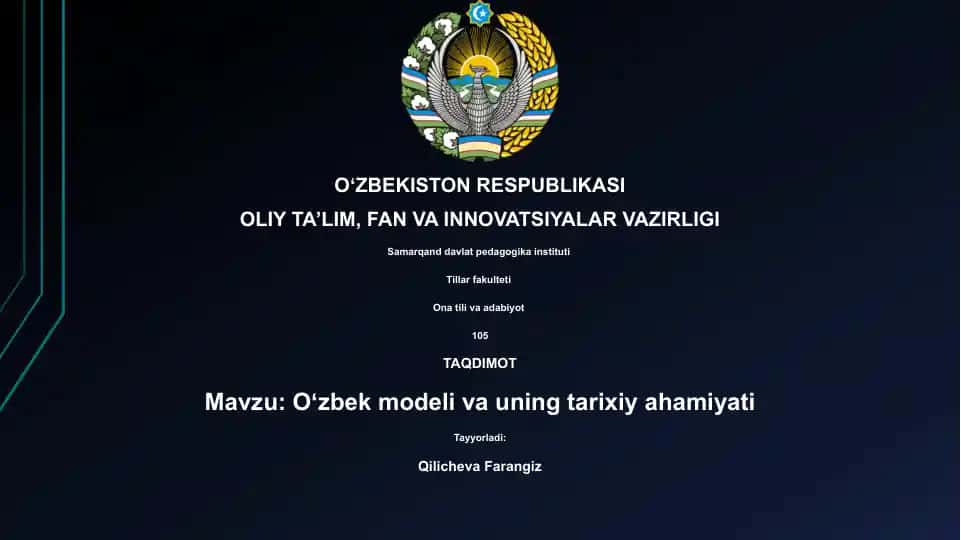 Oʻzbek modeli va uning tarixiy ahamiyati