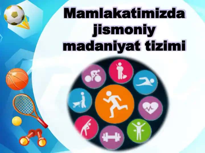 Jismoniy madaniyat tizimi