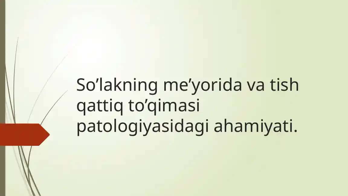 So’lakning me’yorida va tish qattiq to’qimasi patоlоgiyasidagi ahamiyati
