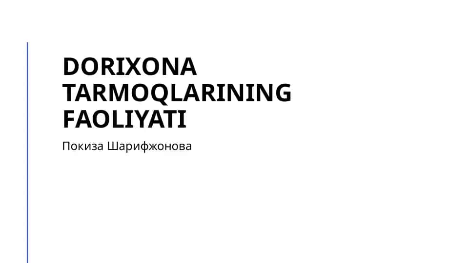 Dorixona tarmoqlarining faoliyati