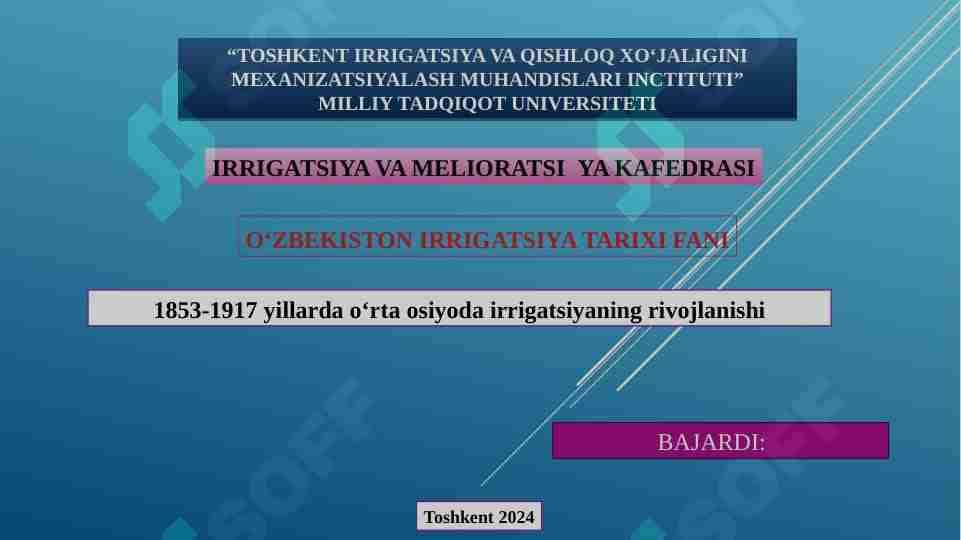 1853-1917 yillarda o‘rta osiyoda irrigatsiyaning rivojlanishi