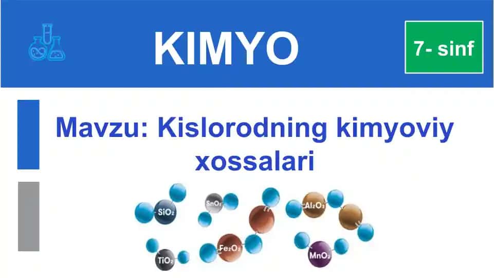 Kislorodning kimyoviy xossalari