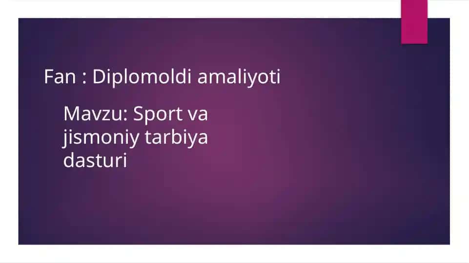 Sport va jismoniy tarbiya dasturi