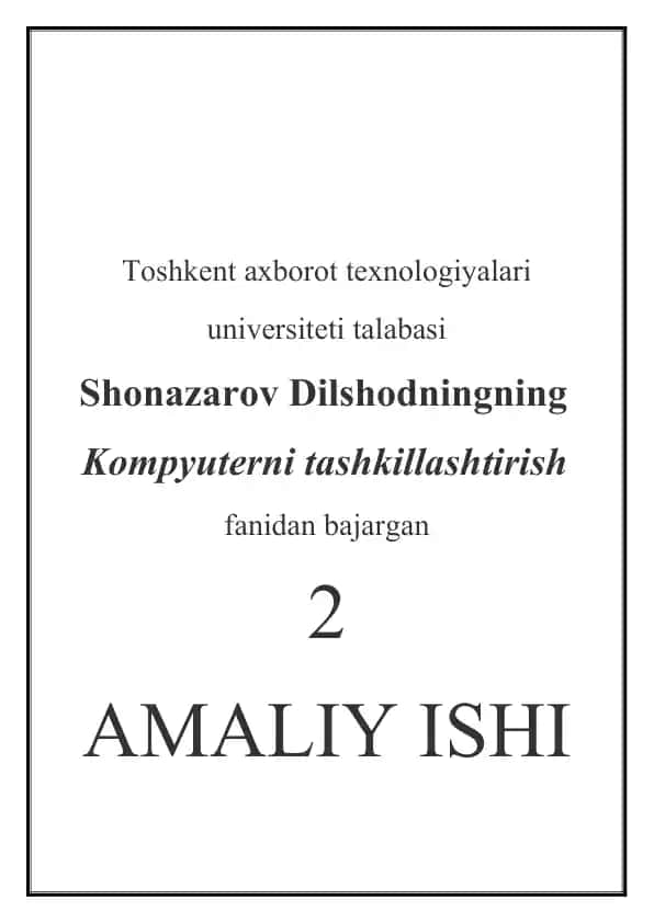 Kompyuterni tashkillashtirish fanidan