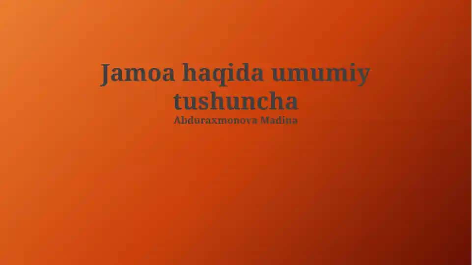 Jamiyatning Umumiy Tushunchasi