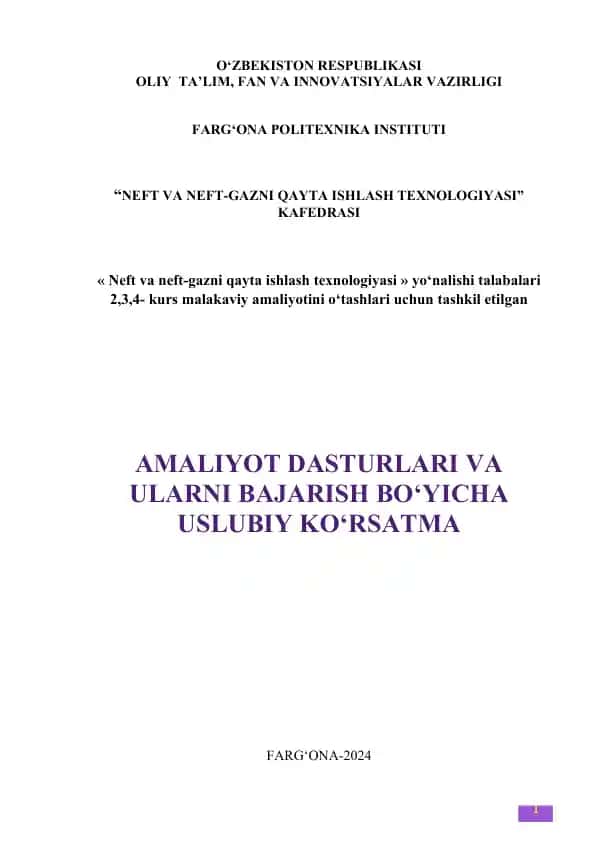 Amaliyot Dasturlari va Ularni Bajarish Bo‘yicha Uslubiy Ko‘rsatma