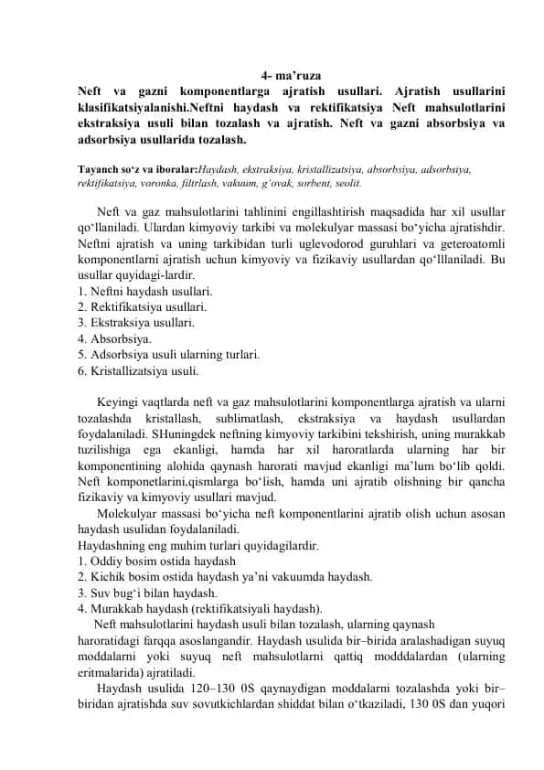 Neft va gazni komponentlarga ajratish usullari