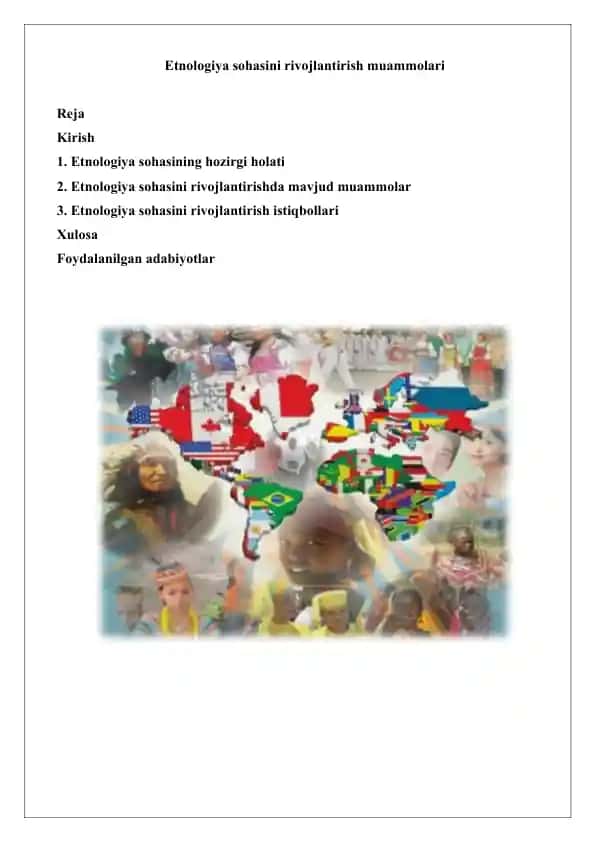 Etnologiya sohasini rivojlantirish muammolari