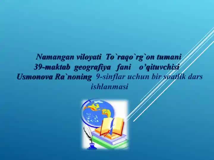 9-SINF Geografiya dars ishlanmasi