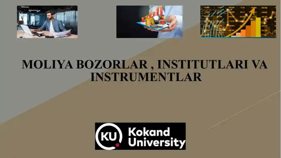 Moliya Bozorlari, Institutlari va Instrumentlari