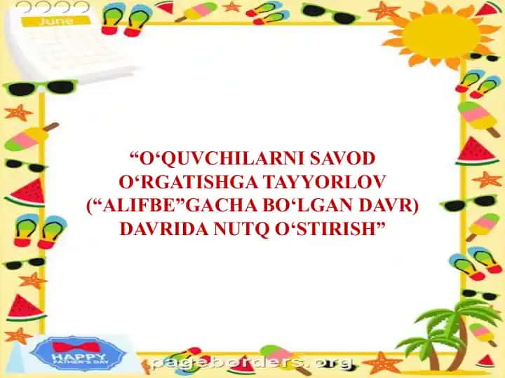O‘QUVCHILARNI SAVOD O‘RGATISHGA TAYYORLOV (“ALIFBE”GACHA BO‘LGAN DAVR) DAVRIDA NUTQ O‘STIRISH