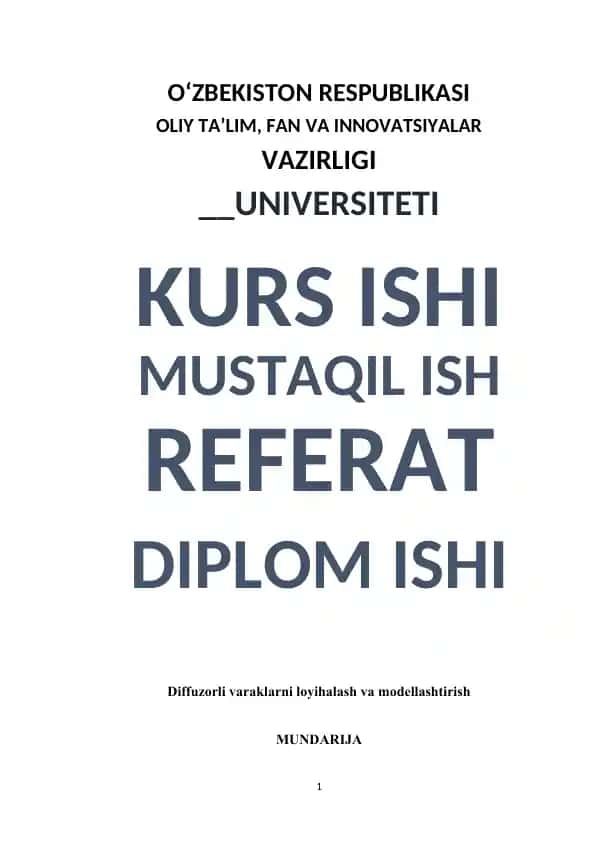 Diffuzorli varaklarni loyihalash va modellashtirish