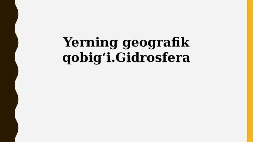 Yerning geografik qobiği va gidrosfera