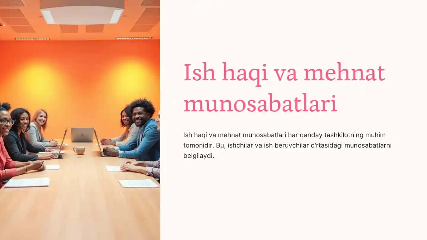 Ish haqi va mehnat munosabatlari