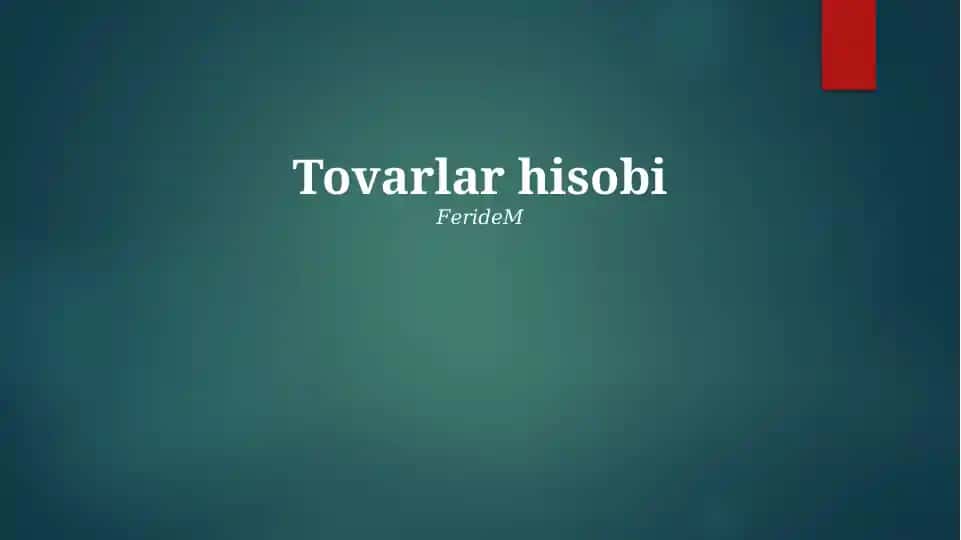 Tovarlar hisobi