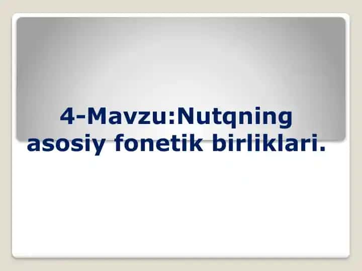 Ona tili fonetik birliklari