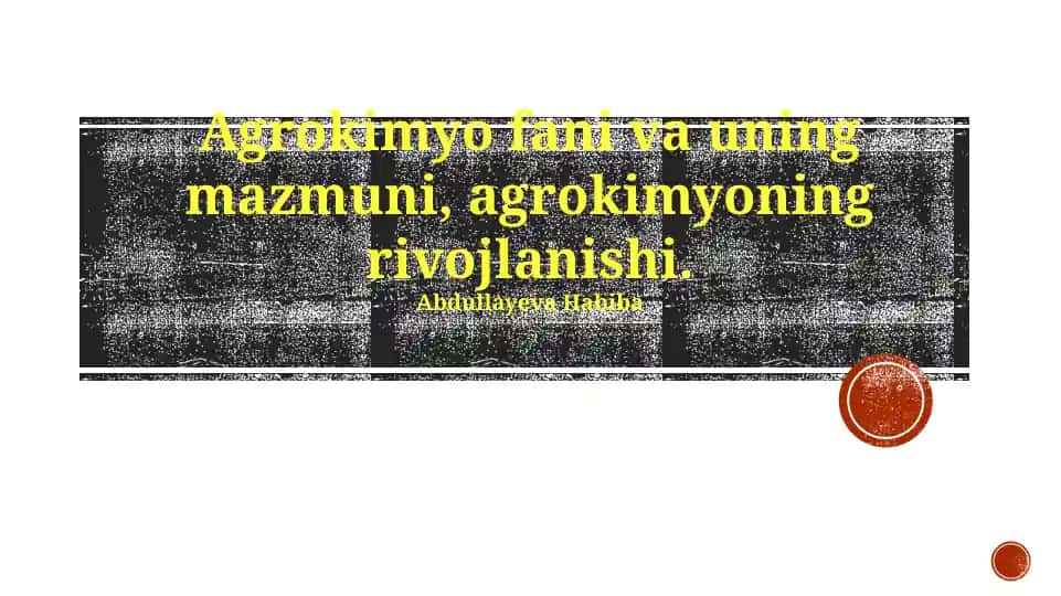 Agrokimyo fani va uning iqtisodiy ahamiyati