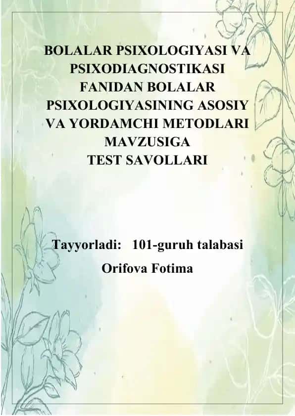 Bolalar Psixologiyasi Test Savollari