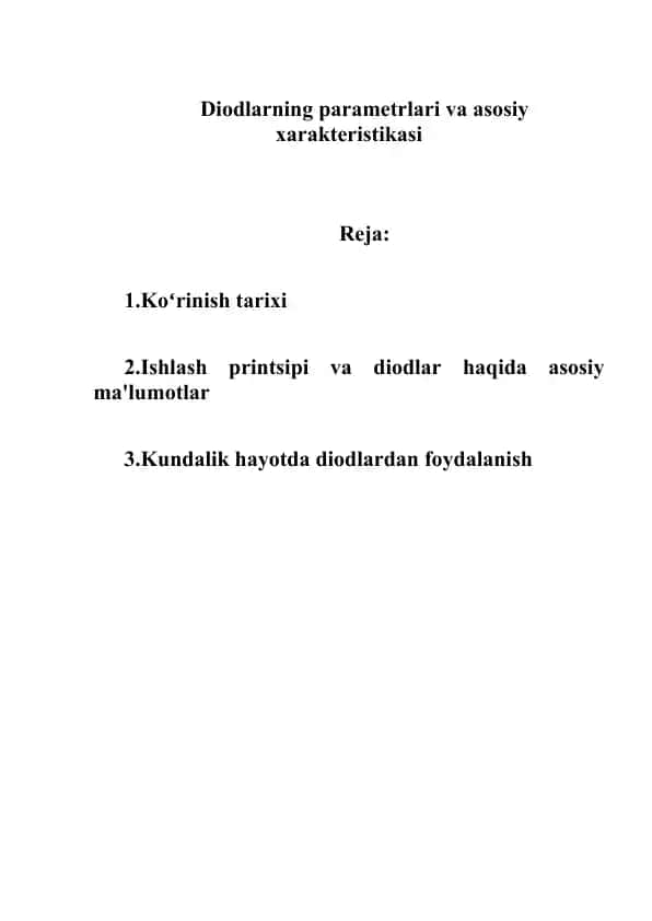 Mustqail ish "Diodlarning parametrlari va asosiy xarakteristikasi"