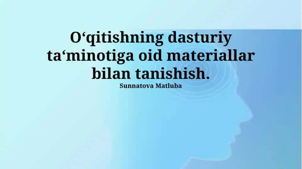Dasturiy ta'minotga oid o'quv materiallari bilan tanishish
