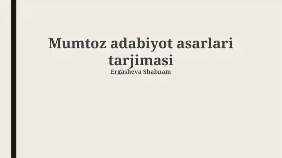 Mumtoz adabiyot asarlari tarjimasi