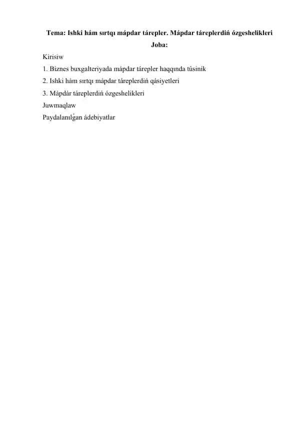 Ishki hám sırtqı mápdar tárepler. Mápdar táreplerdiń ózgeshelikleri
