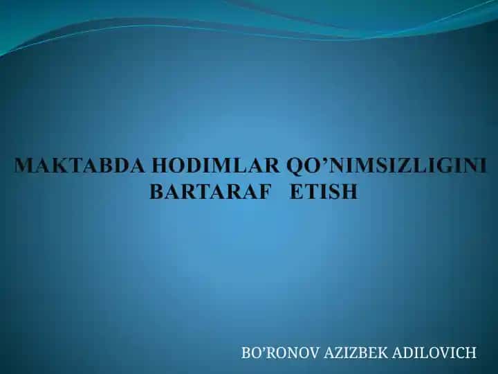 Maktabda Hodimlar Qo’nimsizligini Bartaraf Etish