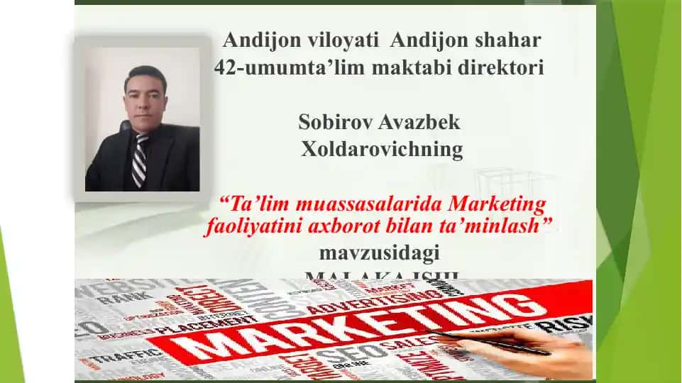 "Ta'lim muassasalarida Marketing faoliyatini axborot bilan ta'minlash" mavzusidagi MALAKA ISHI