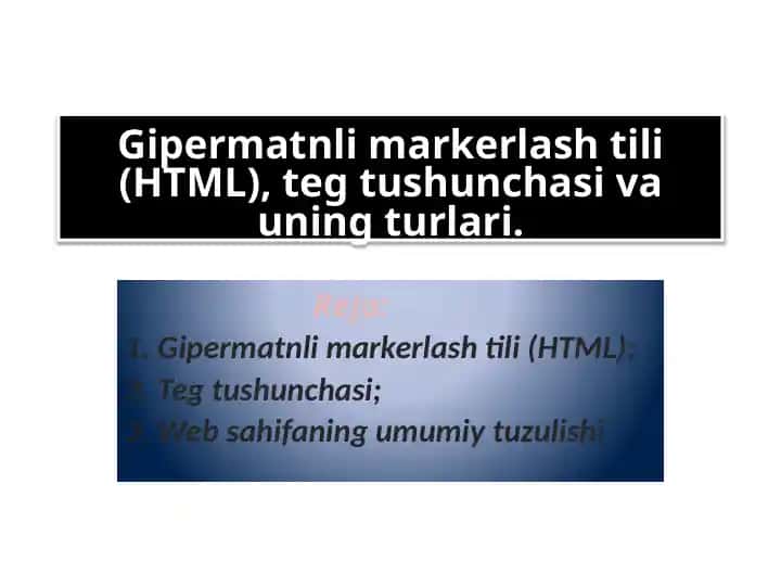 Gipermatnlimarkerlashtili(HTML)