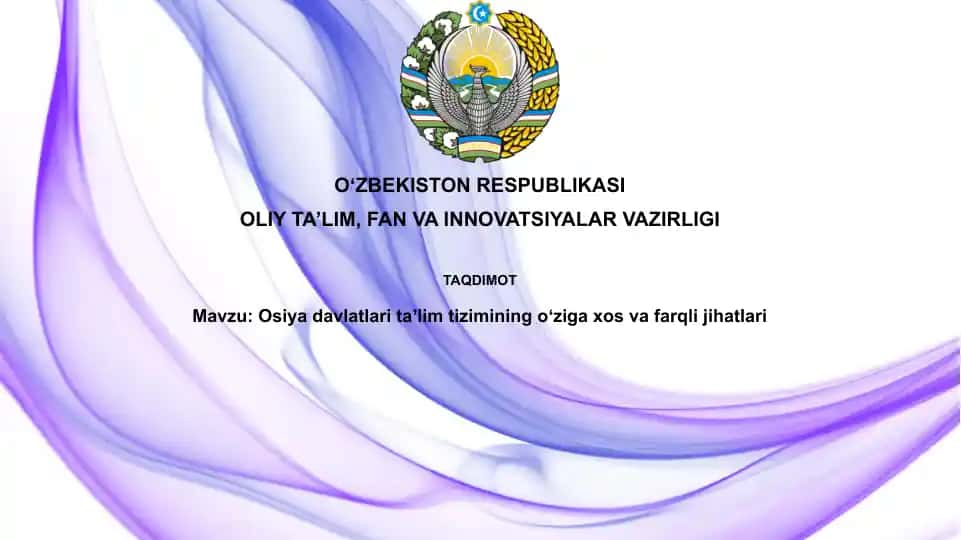 Osiyo ta'lim tizimining o'ziga xos xususiyatlari