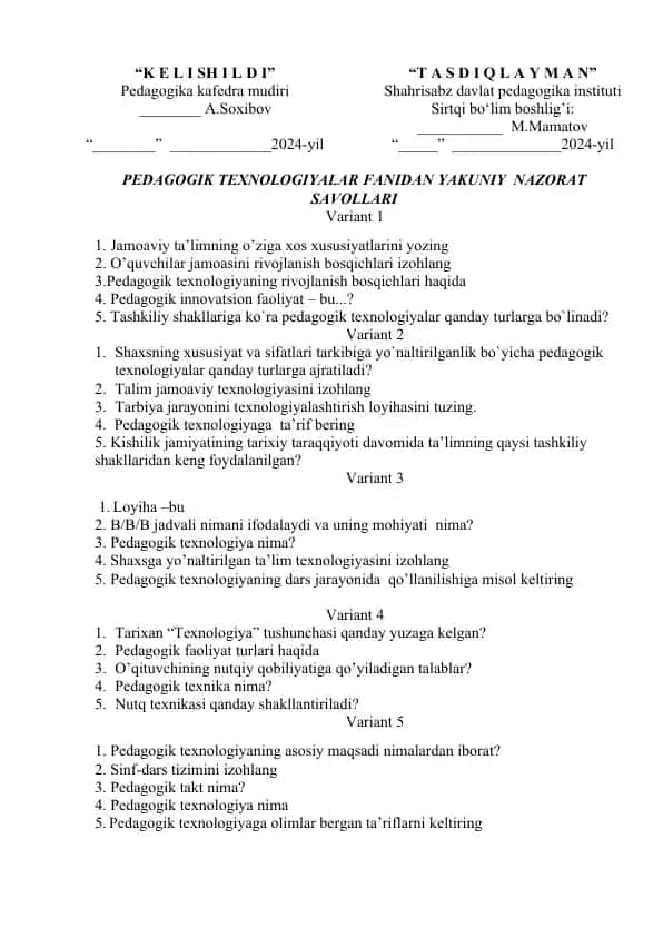 PEDAGOGIK TEXNOLOGIYALAR FANIDAN YAKUNIY NAZORAT SAVOLLARI