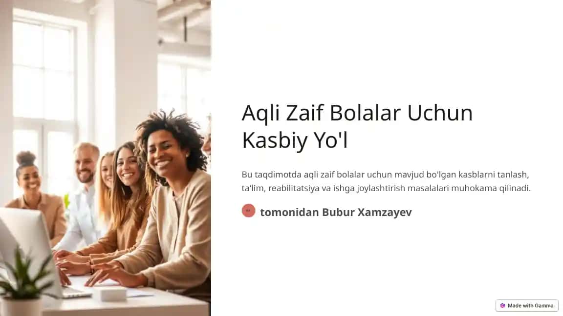 Aqli Zaif Bolalar Uchun Kasbiy Yo'l