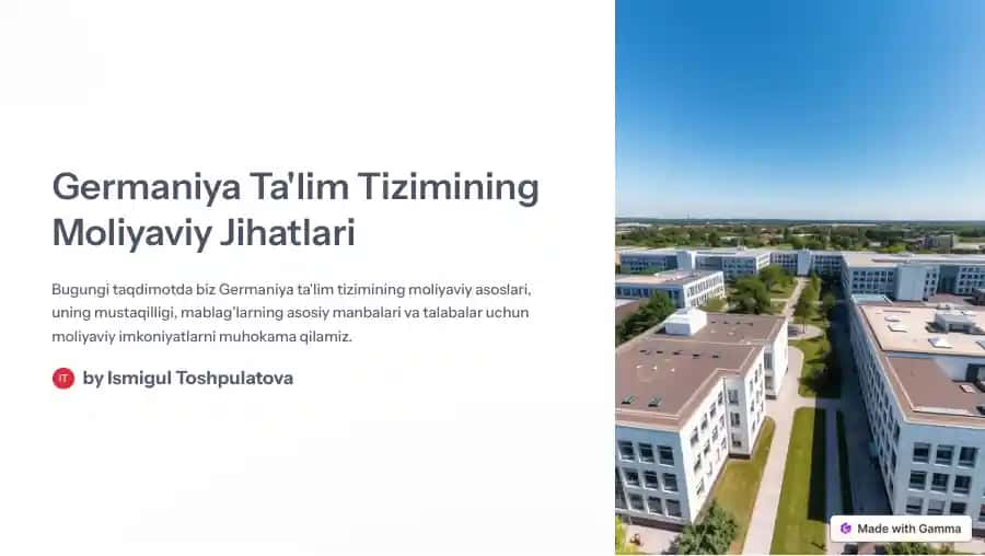 Germaniya Ta'lim Tizimining Moliyaviy Jihatlari