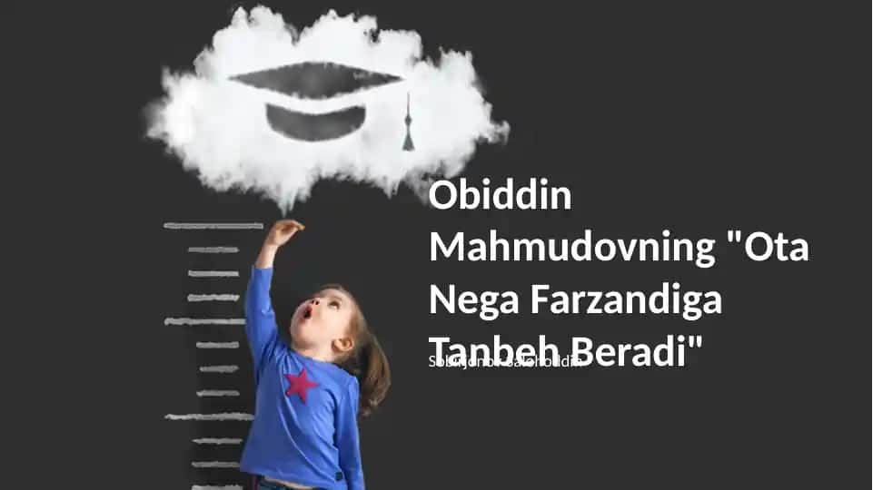 Ota Nega Farzandiga Tanbeh Beradi