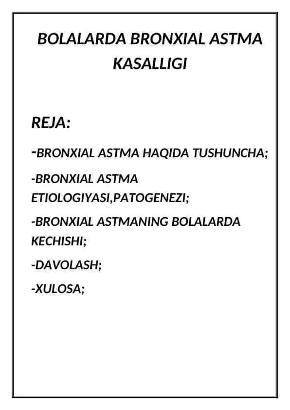 BOLALARDA BRONXIAL ASTMA KASALLIGI