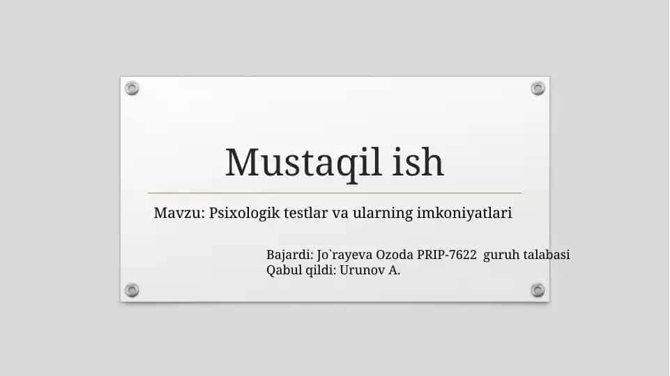 Psixologik testlar va ularning imkoniyatlari