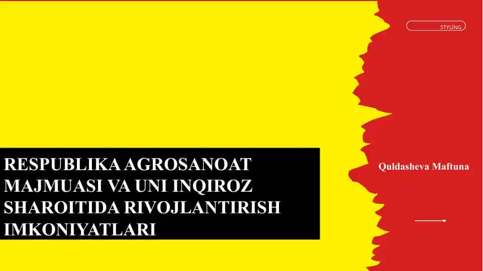 Respublika agrosanoat majmuasi va uni inqiroz sharoitida rivojlantirish imkoniyatlari