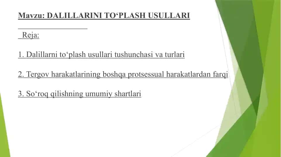DALILLARINI TO‘PLASH USULLARI