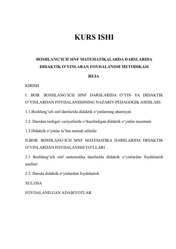 Boshlangʻich sinf matematikalarida darslarida didaktik oʻyinlardan foydalanish metodikasi
