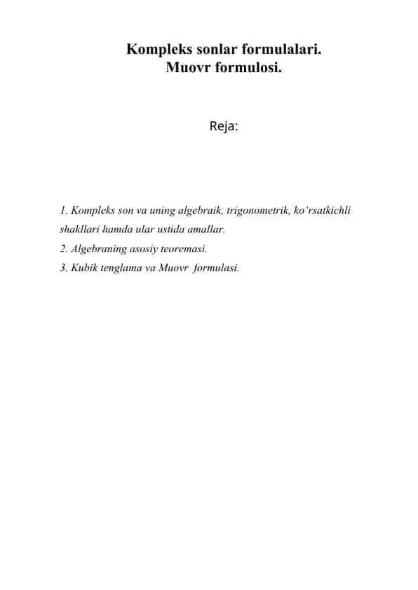 Kompleks sonlar formulalari. Muovr formulosi