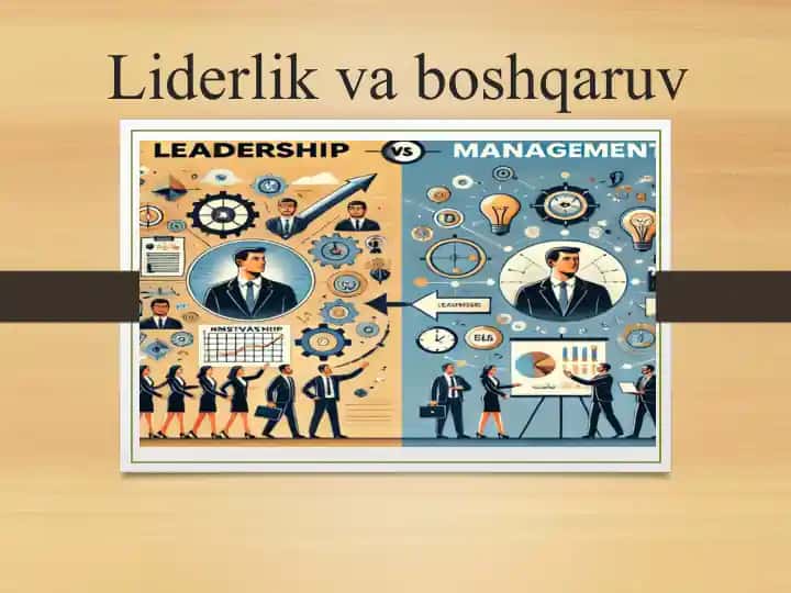 Liderlik va boshqaruv