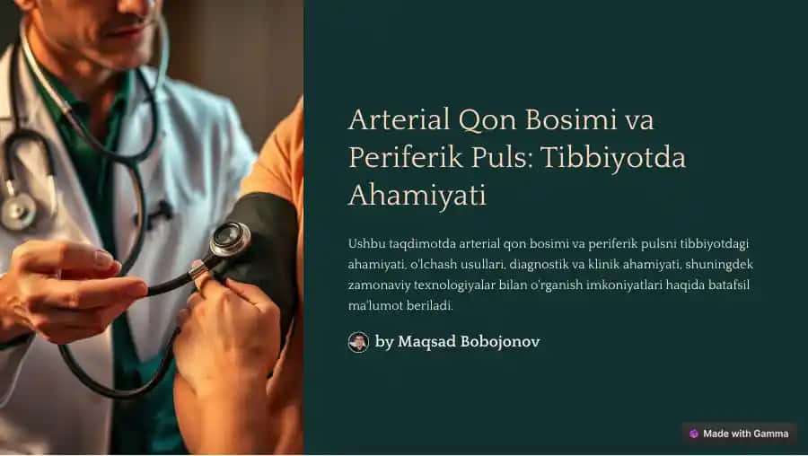 Arterial Qon Bosimi va Periferik Puls: Tibbiyotda Ahamiyati