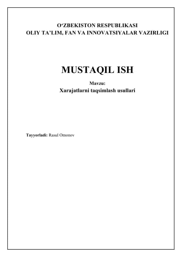 Xarajatlarni taqsimlash usullari