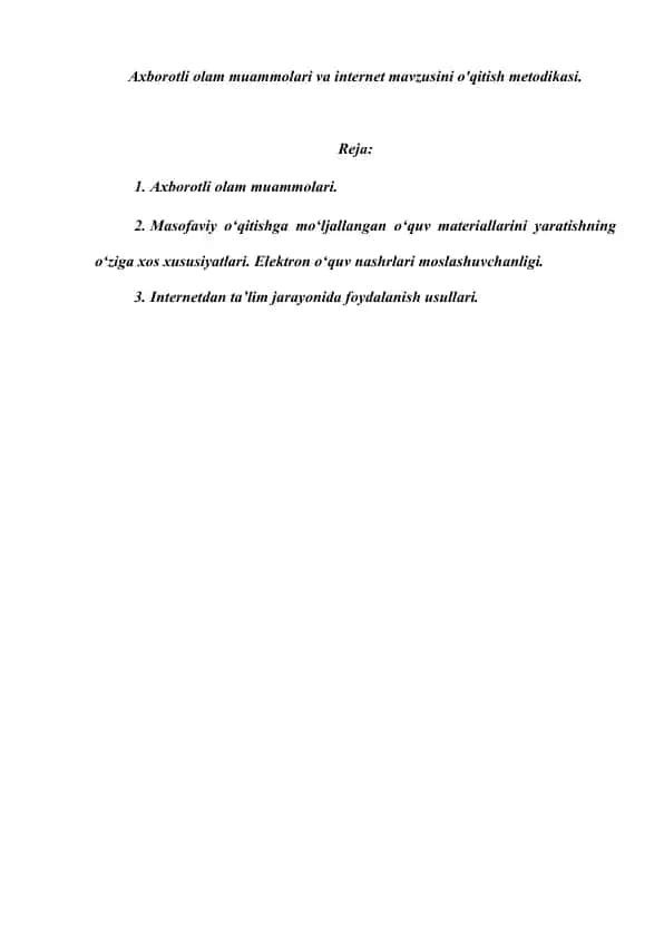 Axborotli olam muammolari va internet mavzusini o'qitish metodikasi