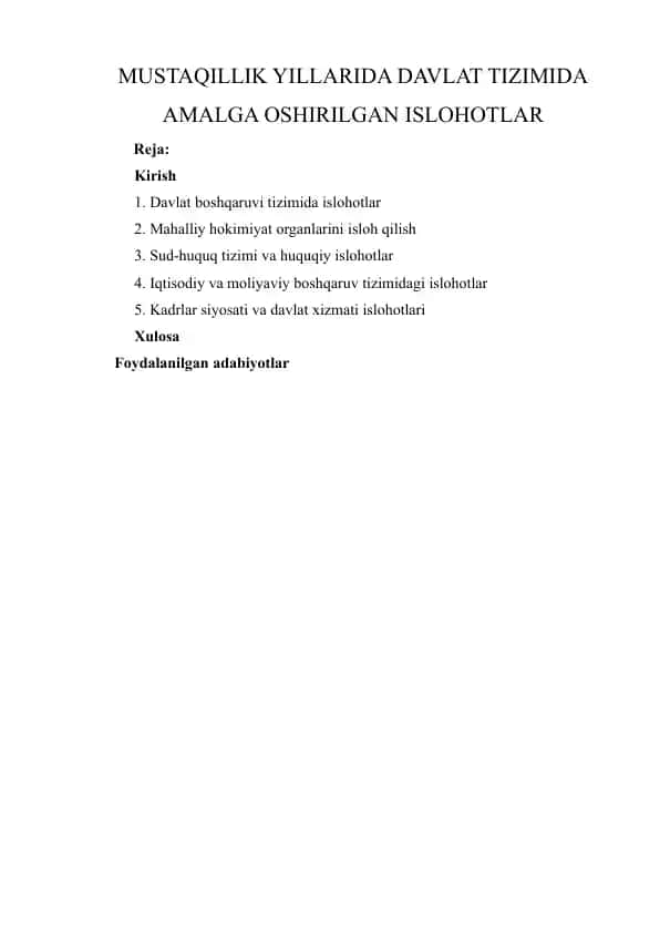 MUSTAQILLIK YILLARIDA DAVLAT TIZIMIDA AMALGA OSHIRILGAN ISLOHOTLAR