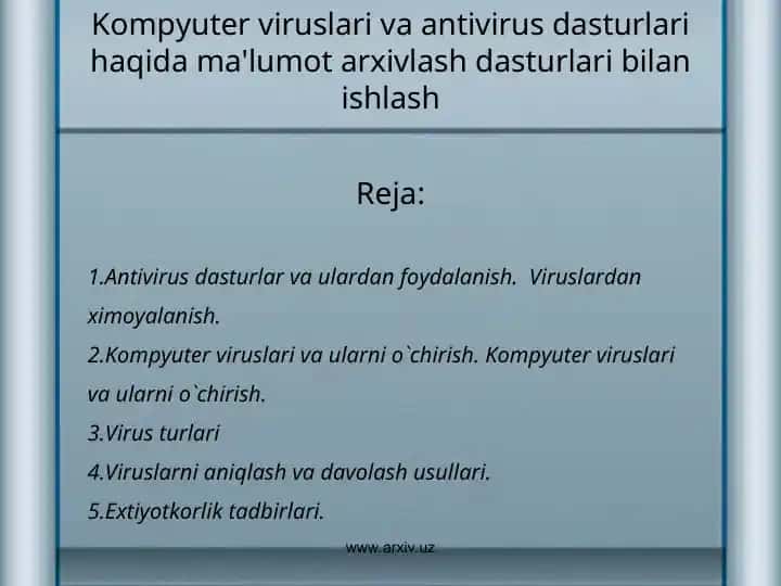 Kompyuter viruslari va antivirus dasturlari