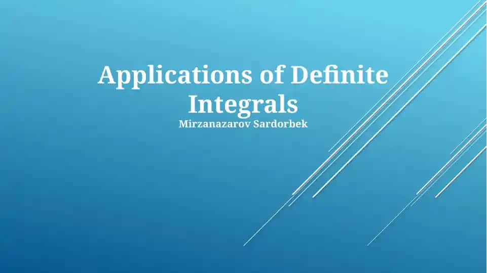 Applications of Definite Integrals