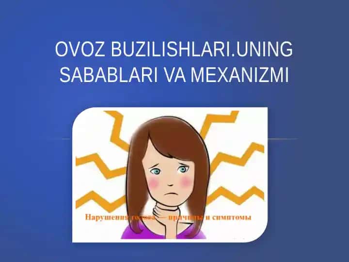 Ovozbuzilishlari. Uning sabablari va mexanizmi