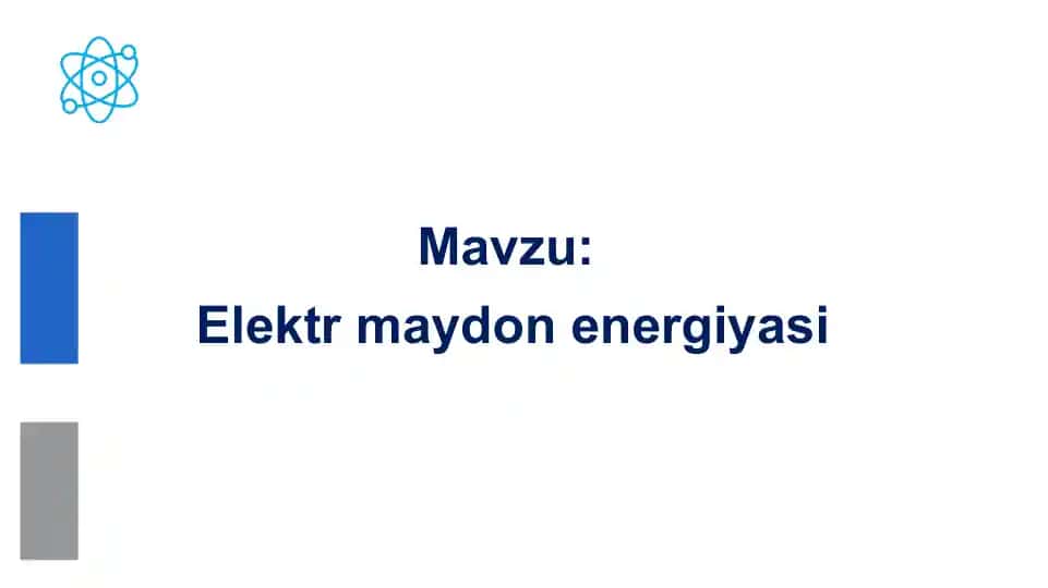 Elektr maydon energiyasi