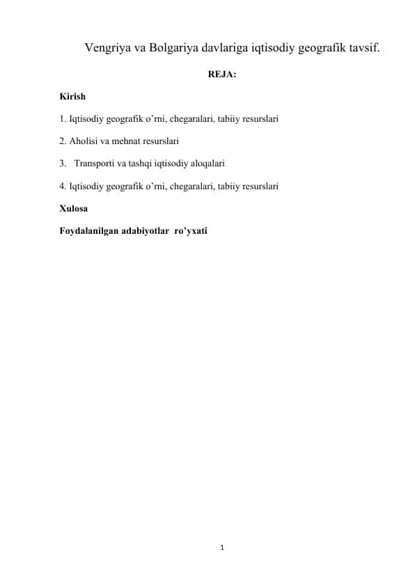 Vengriya va Bolgariya davlariga iqtisodiy geografik tavsif